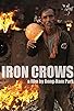 Primary photo for Iron Crows Primary photo for Iron Crows