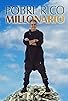 Primary photo for Pobre Rico Millonario Primary photo for Pobre Rico Millonario