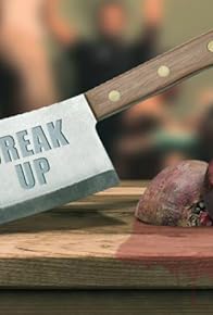 Primary photo for Break Up