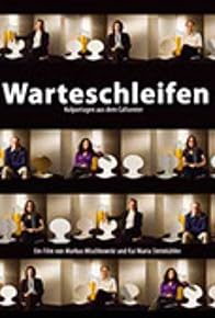 Primary photo for Warteschleifen - Kolportagen aus dem Callcenter Primary photo for Warteschleifen - Kolportagen aus dem Callcenter