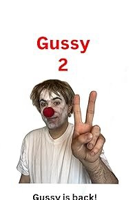 Primary photo for Gussy 2 Primary photo for Gussy 2
