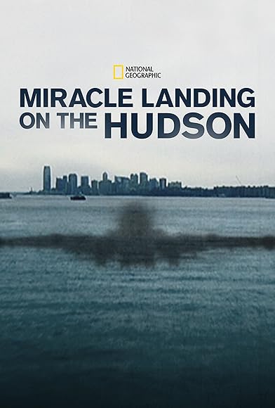 Primary photo for Miracle Landing on the Hudson Primary photo for Miracle Landing on the Hudson