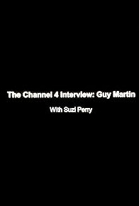 Primary photo for The Channel 4 Interview: Guy Martin (Sheffield Doc/Fest - 2018)