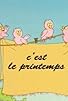 Primary photo for C'est le printemps
