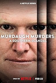 Primary photo for Murdaugh Murders: A Southern Scandal Primary photo for Murdaugh Murders: A Southern Scandal