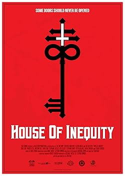 Poster of House of Inequity