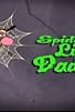 Primary photo for Spider's Little Daddy/Tricycle of Terror Primary photo for Spider's Little Daddy/Tricycle of Terror