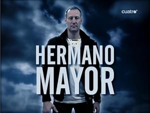 Hermano Mayor Poster