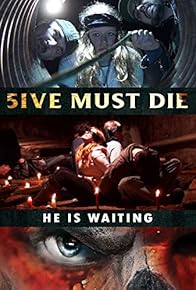 Primary photo for 5ive Must Die Primary photo for 5ive Must Die