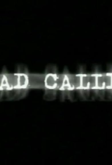 Primary photo for Dead Calling Primary photo for Dead Calling