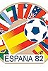 Primary photo for 1982 FIFA World Cup Spain Primary photo for 1982 FIFA World Cup Spain