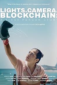Primary photo for Lights. Camera. Blockchain: A First-Person Story