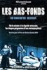 Primary photo for Les bas-fonds Primary photo for Les bas-fonds