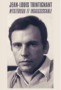 Primary photo for Jean-Louis Trintignant - Mystérieux et insaisissable