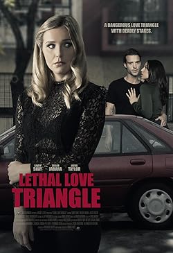 Poster of Lethal Love Triangle