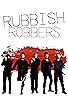 Primary photo for Rubbish Robbers