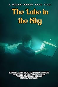 Primary photo for The Lake in the Sky