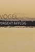 Primary photo for Zugvögel - Ein Jahr vergeht im Flug Primary photo for Zugvögel - Ein Jahr vergeht im Flug