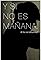 Y si no es mañana's primary photo