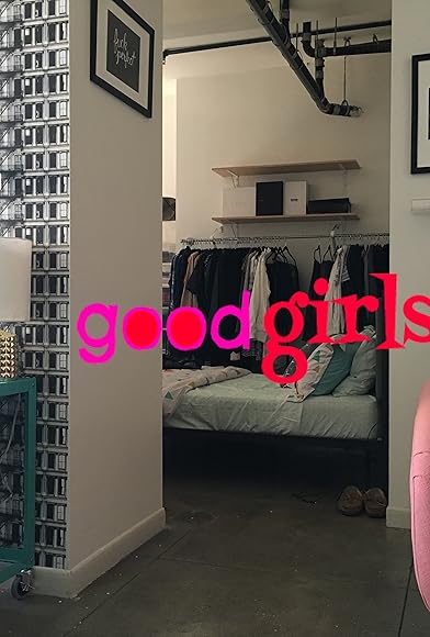Primary photo for Good Girls Primary photo for Good Girls