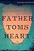 Primary photo for Father Tom's Heart Primary photo for Father Tom's Heart