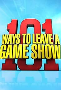 Primary photo for 101 Ways to Leave a Gameshow