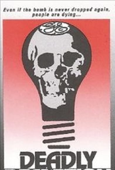 Primary photo for Deadly Deception: General Electric, Nuclear Weapons and Our Environment Primary photo for Deadly Deception: General Electric, Nuclear Weapons and Our Environment