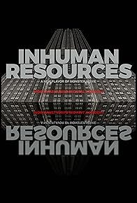 Primary photo for Inhuman Resources