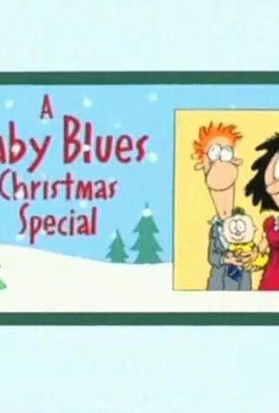 Primary photo for A Baby Blues Christmas Special Primary photo for A Baby Blues Christmas Special