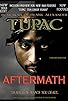 Primary photo for Tupac: Aftermath Primary photo for Tupac: Aftermath