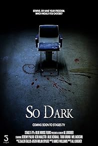 Primary photo for So Dark