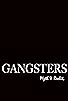Primary photo for Gangsters