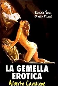 Primary photo for La gemella erotica Primary photo for La gemella erotica