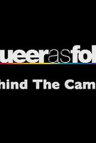 Primary photo for What the Folk?... Behind the Scenes of 'Queer as Folk' Primary photo for What the Folk?... Behind the Scenes of 'Queer as Folk'