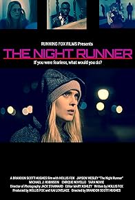 Primary photo for The Night Runner Primary photo for The Night Runner