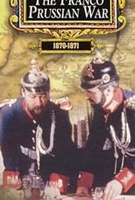 Battles That Changed World: The Franco-Prussian War 1870