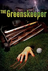 Primary photo for The Greenskeeper Primary photo for The Greenskeeper