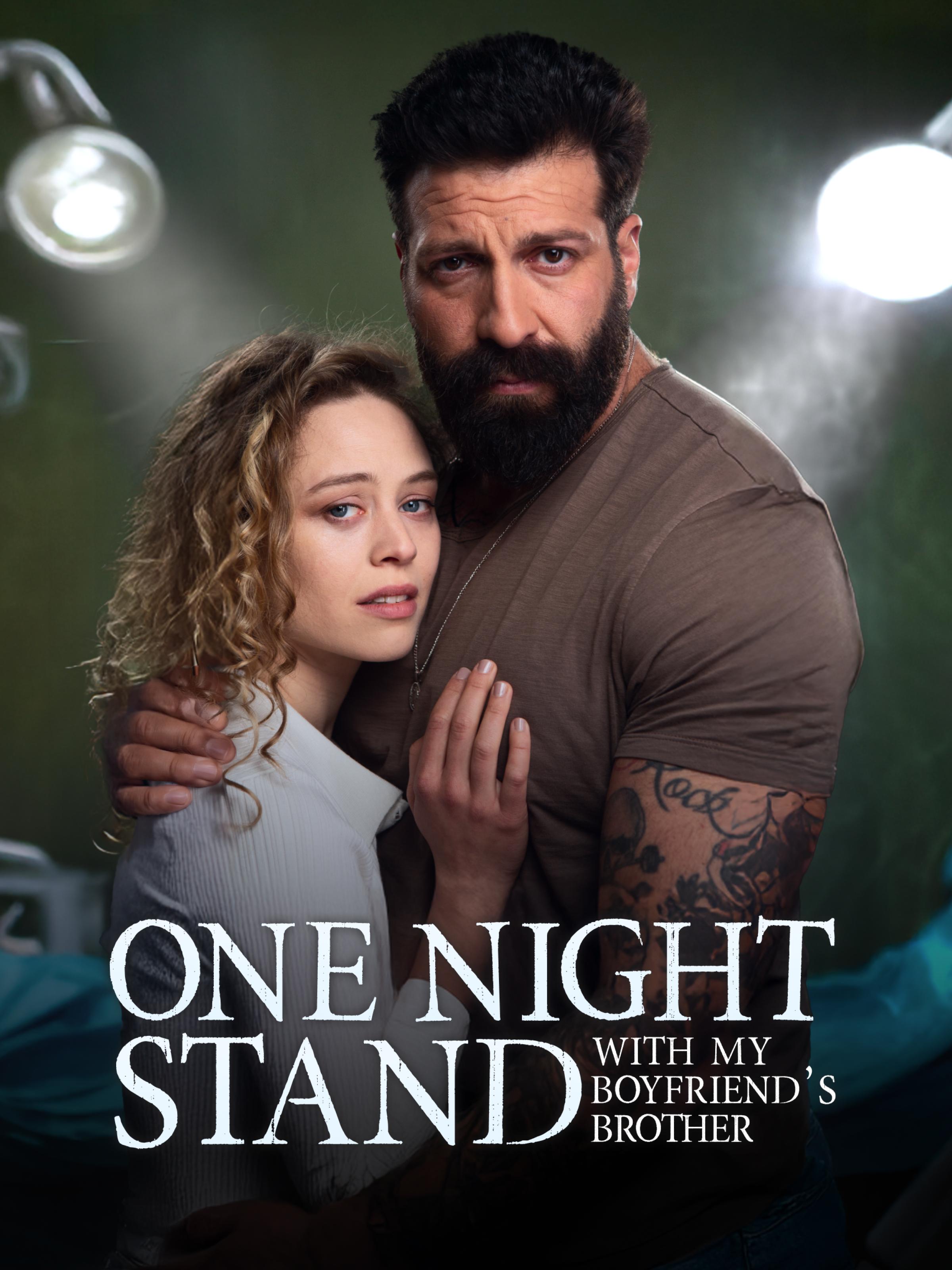 One Night Stand with My Boyfriend's Brother