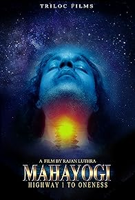 Primary photo for Mahayogi: Highway 1 to Oneness