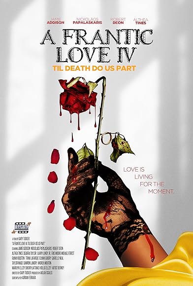 Primary photo for A Frantic Love IV: Til Death Do Us Part Primary photo for A Frantic Love IV: Til Death Do Us Part
