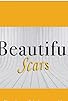 Primary photo for Beautiful Scars Primary photo for Beautiful Scars