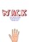 Wack: The Misadventures of an Awkward Teenage Boy's primary photo