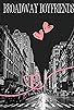 Primary photo for Broadway Boyfriends Primary photo for Broadway Boyfriends