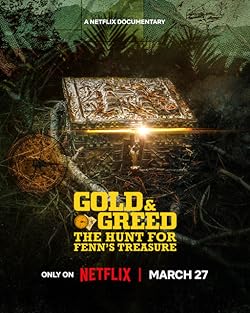 Poster of Gold & Greed: The Hunt For Fenn's Treasure