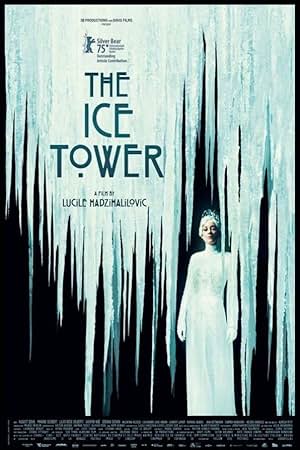 The Ice Tower (2025) The Ice Tower (2025)