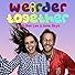 Primary photo for Weirder Together with Ben Lee and Ione Skye Primary photo for Weirder Together with Ben Lee and Ione Skye