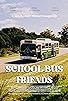 Primary photo for School Bus Friends