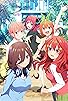 Primary photo for The Quintessential Quintuplets ~ Primary photo for The Quintessential Quintuplets ~