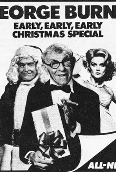 Primary photo for The George Burns (Early) Early, Early Christmas Special Primary photo for The George Burns (Early) Early, Early Christmas Special