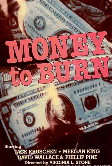 Primary photo for Money to Burn Primary photo for Money to Burn